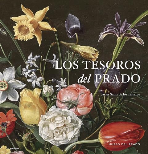 Los Tesoros del Prado / Treasures of the National Prado Museum (Montena)